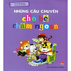 Tuần Lễ Vui Vẻ – Những Câu Chuyện Cho Bé Chăm Ngoan