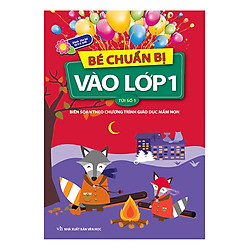 Bé Chuẩn Bị Vào Lớp 1 – Túi Số 1