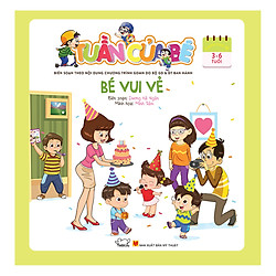 Tuần Của Bé – Bé Vui Vẻ