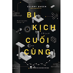 Bi Kịch Cuối Cùng