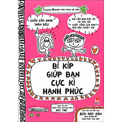 Bí Kíp Giúp Bạn Cực Kì Hạnh Phúc