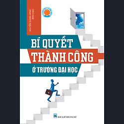 Bí Quyết Thành Công Ở Trường Đại Học