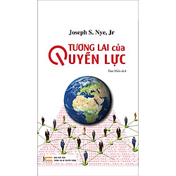 Tương Lai Của Quyền Lực