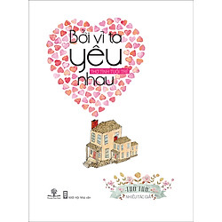 Bởi Vì Ta Yêu Nhau