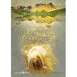 Đạp Cõi Trần Một Người Dưng – Phần 1 Series Thần Lực Vàng