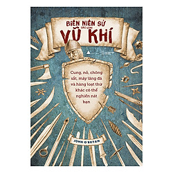 Biên Niên Sử Các Loại Vũ Khí