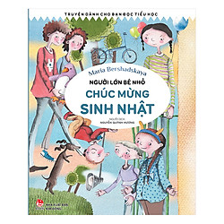 Người Lớn Bé Nhỏ – Chúc Mừng Sinh Nhật