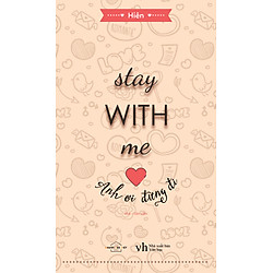 Stay With Me – Anh Ơi Đừng Đi