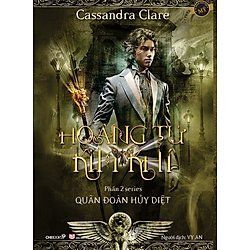 Hoàng Tử Kim Khí – Phần 2 Series Quân Đoàn Hủy Diệt