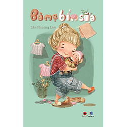 Bà Mẹ Bỉm Sữa