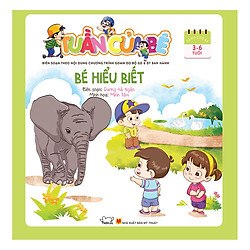 Tuần Của Bé – Bé Hiểu Biết