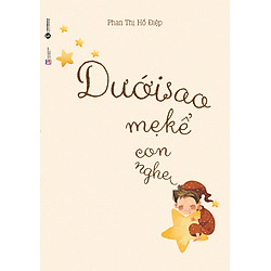 Dưới Sao Mẹ Kể Con Nghe