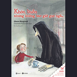 Khóc, Buồn, Nhưng Không Bao Giờ Gục Ngã