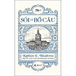 Sói Và Bồ Câu (Tập 1)