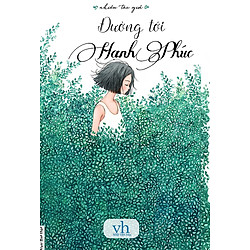 Đường Tới Hạnh Phúc.