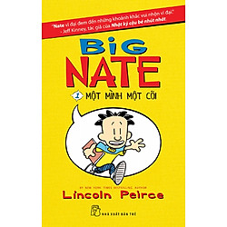 Big Nate 1 – Một Mình Một Cõi