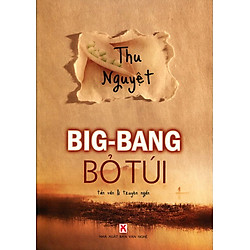 Big Bang Bỏ Túi