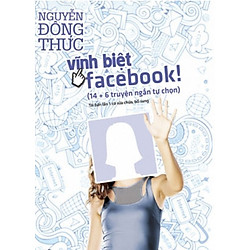 Vĩnh Biệt Facebook