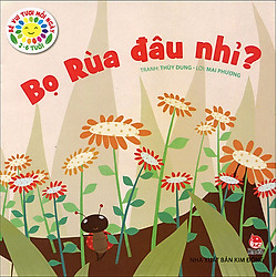 Bé Vui Tươi Mỗi Ngày – Bọ Rùa Đâu Nhỉ?