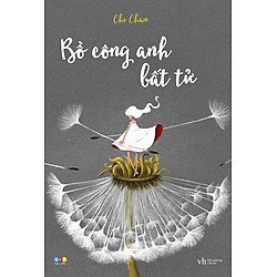 Bồ Công Anh Bất Tử