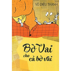 Bờ Vai Cho Cả Bờ Vai