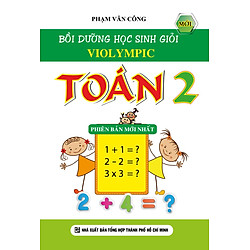 Bồi Dưỡng Học Sinh Giỏi Violympic Toán Lớp 2