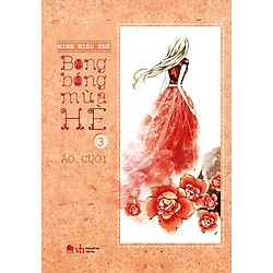 Bong Bóng Mùa Hè (Tập 3) – Áo Cưới