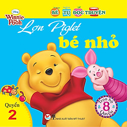 Bé Tự Đọc Truyện – Lợn Piglet Bé Nhỏ