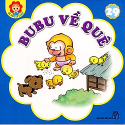 Bé Học Lễ Giáo – Bubu Tập 29: Bubu Về Quê (Tái Bản)