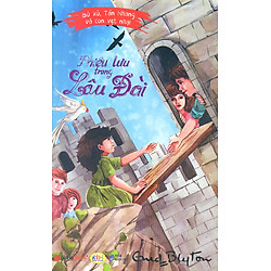 Bù Xù, Tàn Nhang Và Con Vẹt Nhại – Tập 2 (Phiêu Lưu Trong Lâu Đài)