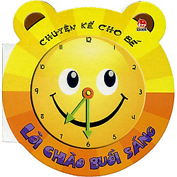 Chuyện Kể Cho Bé – Lời Chào Buổi Sáng