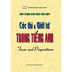 Các Thì & Giới Từ Trong Tiếng Anh