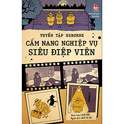 Cẩm Nang Nghiệp Vụ Siêu Điệp Viên