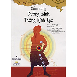 Cẩm Nang Dưỡng Sinh Thông Kinh Lạc