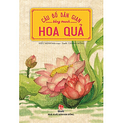 Câu Đố Dân Gian Bằng Tranh – Hoa Quả