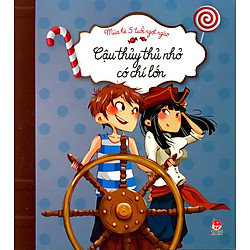 Mùa Hè 5 Tuổi Ngọt Ngào – Cậu Thủy Thủ Có Chí Lớn