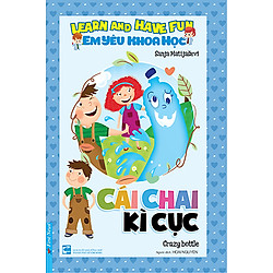 Em Yêu Khoa Học – Cái Chai Kì Cục