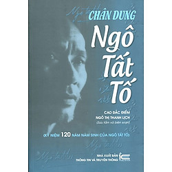 Chân Dung Ngô Tất Tố (Tái Bản 2014)