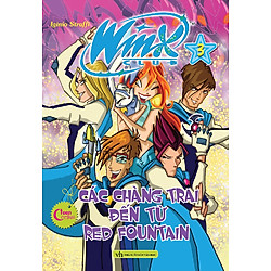 Winx Club – Các Chàng Trai Đến Từ Red Fountain
