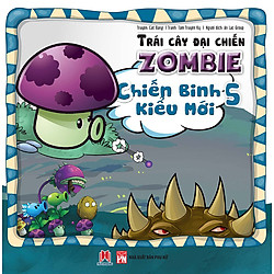 Trái Cây Đại Chiến Zombie (Tập 5) – Chiến Binh Kiểu Mới