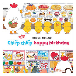 Chiếp Chiếp Happy Birthday – Ehon Kỹ Năng Sống