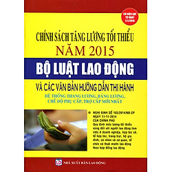 Chính Sách Tăng Lương Tối Thiểu Năm 2015