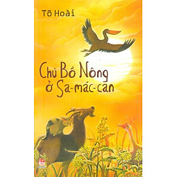 Chú Bồ Nông Ở Sa-Mác-Can