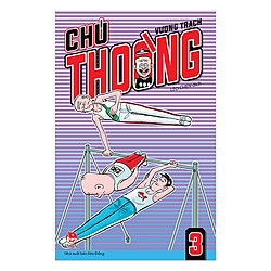 Chú Thoòng (Tập 3)