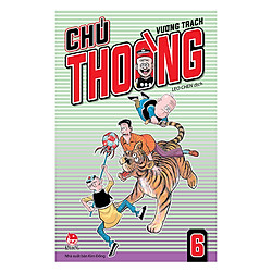 Chú Thoòng – Tập 6