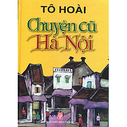 Chuyện Cũ Hà Nội