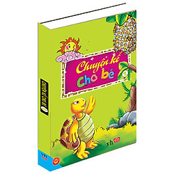Chuyện Kể Cho Bé -Tập 1