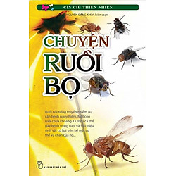 Bộ Sách Giữ Gìn Thiên Nhiên – Chuyện Ruồi Bọ