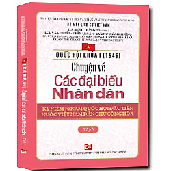Quốc Hội Khóa 1 – Chuyện Về Các Đại Biểu Nhân Dân (Tập 3)