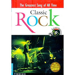 Những Ca Khúc Bất Tử – Classic Rock (Sách + 2 CD)